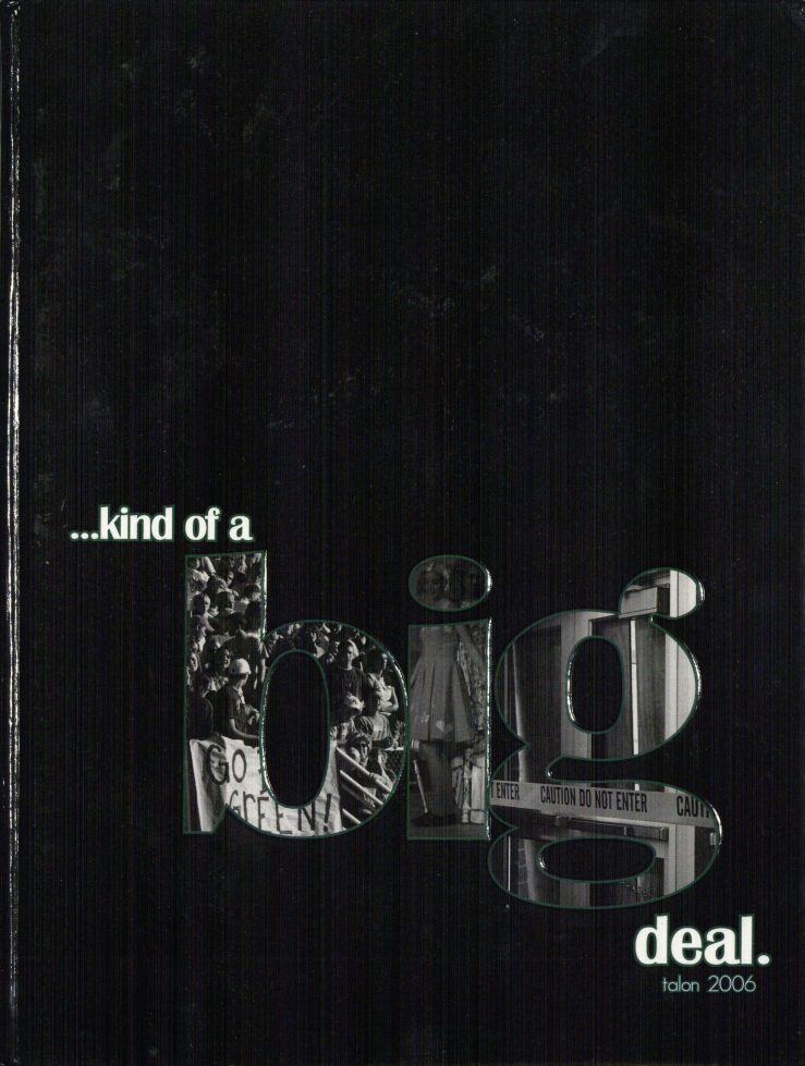 2006 Lincoln Southwest High School Yearbook